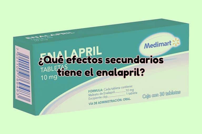 ¿Qué efectos secundarios tiene el enalapril?